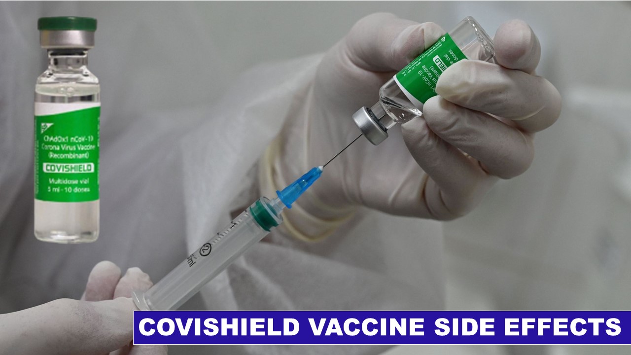 Covishield Vaccine side effects