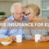 Benefits Offered By Life Insurance For Elderly Over 88 to 90